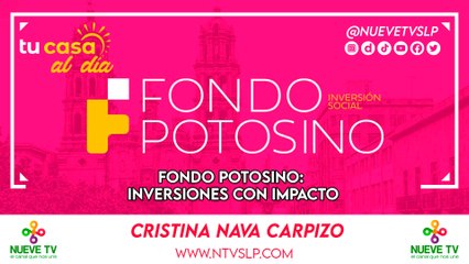Fondo Potosino: Inversiones con Impacto