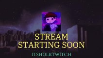 Starting soon Twitch stream itshulktwitch