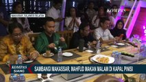 Pesan Mahfud MD Ketika Makan Malam di Atas Kapal Pinisi Bersama Tokoh Publik