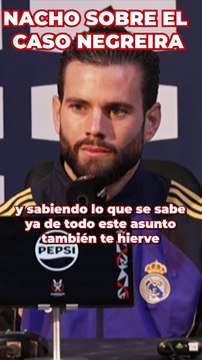 El discurso de Nacho contra el Caso Negreira: Me gustaría que los árbitros sean árbitros