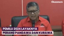 Sekjen PDI Perjuangan Ibaratkan Pemilu 2024 Layaknya Perang Pandawa dan Kurawa