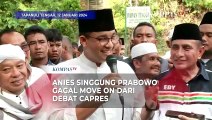 Anies Nilai Prabowo Gagal Move On dari Debat Capres
