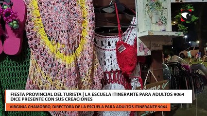 Fiesta Provincial del Turista | La Escuela Itinerante para Adultos 9064 dice presente con sus creaciones