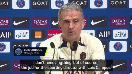 Tải video: Enrique insists PSG 'don't need anything' in transfer market