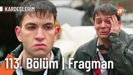 Kardeşlerim 113. Bölüm Fragmanı | "Ben annemi geri istiyorum."