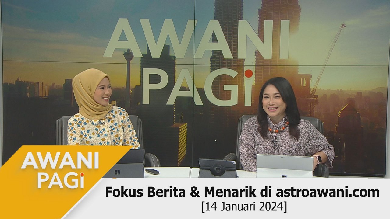 AWANI Pagi: Berita tumpuan & menarik di astroawani.com [14 Januari 2024]
