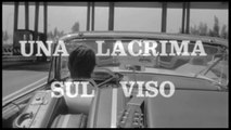 FILM Una lacrima sul viso (1964)