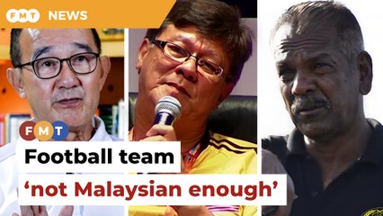 Ex-players say national football team ‘not Malaysian enough’
