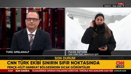 Sınır hattında şu an neler oluyor?