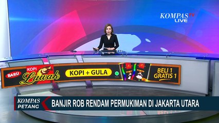 Banjir Rob Rendam Akses Jalan Menuju Pelabuhan Muara Angke Penjaringan