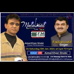 Mulaqat Ajmal Shobi | Faisal Latif |  | Singer/Composer | 13th Jan. 2024 | Maks Hd Tv