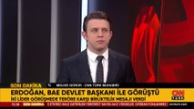 Son dakika... Cumhurbaşkanı Erdoğan, BAE Devlet Başkanı ile görüştü