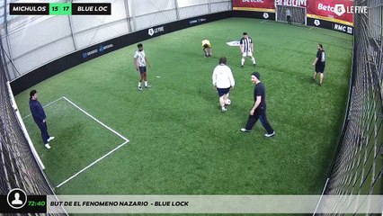 But de el fenomeno nazario  - BLUE LOCK