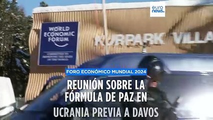 Comienza en Davos una nueva conferencia sobre el plan de paz de Zelenski para Ucrania