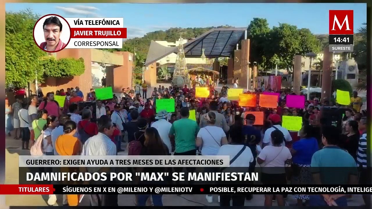 Damnificados por 'Max' se manifiestan en Guerrero; piden ayuda