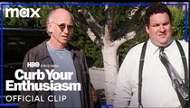 Curb Your Enthusiasm | Larry David & Jeff Get Confronted | Max