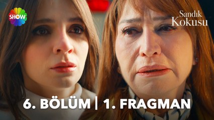 Sandık Kokusu 6. Bölüm 1. Fragman | "Ben pes etmeyeceğim, elinden geleni ardına koyma!"