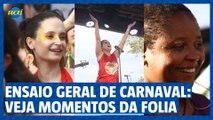 Ensaio geral de carnaval: veja alguns momentos que embalaram a folia deste domingo