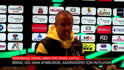 İsmail Kartal: İyi mücadele ettik ve kazanmasını bildik