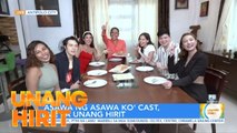 Asawa ng Asawa Ko set visit kasama ang lead stars! | Unang Hirit