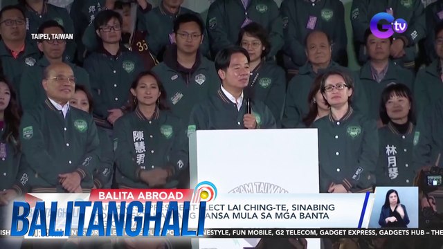 Taiwanese President-elect Lai Ching-te, sinabing poprotektahan ang bansa mula sa mga banta ng China | BT