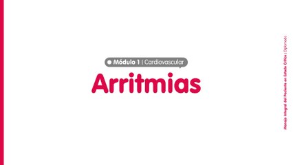 1.1 Cardiovascular: Arritmias (Dr. Santiago Giraldo)