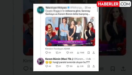 Kerem Bürsin, Serenay Sarıkaya ile barıştığı söylentisini yalanladı