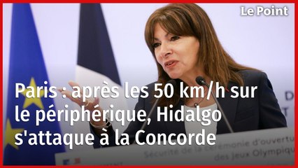 Paris : après les 50 km/h sur le périphérique, Hidalgo s'attaque à la Concorde