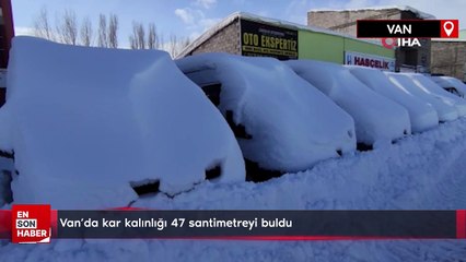 Van'da kar kalınlığı 47 santimetreyi buldu