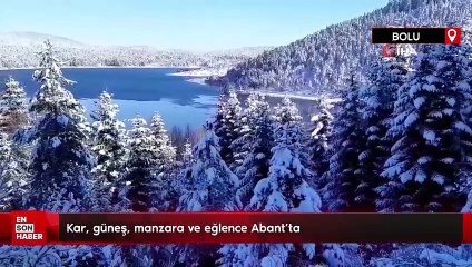 Kar, güneş, manzara ve eğlence Abant’ta