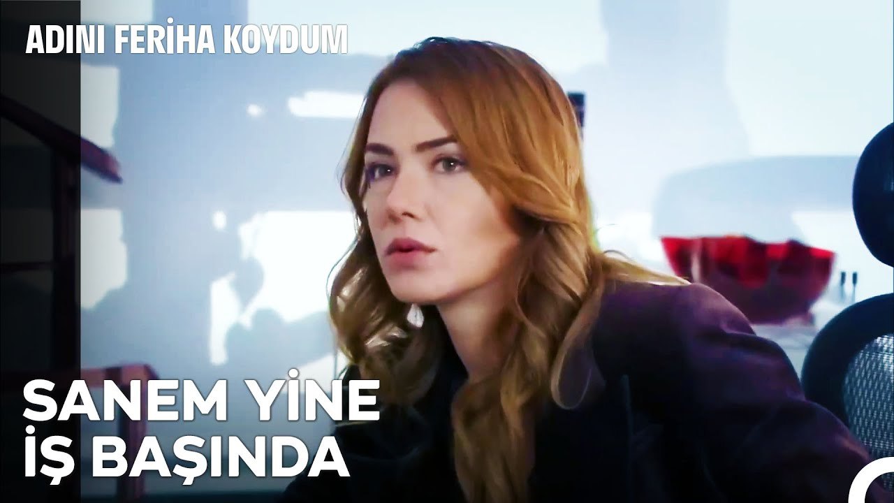 Unutmayın Ki Sanem Hanım'a Hiçbir Şey Olmaz - Adını Feriha Koydum 33. Bölüm