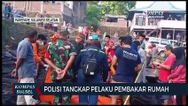 Motif Sakit Hati, Polisi Tangkap Pelaku Pembakar Rumah