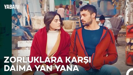 Sırtını Yaslayabileceği Bir "Evi" Olmalı İnsanın - Yabani