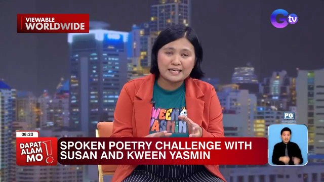 Kween Yasmin, kakasa sa ‘Spoken Poetry Challenge’ kasama si Susan Enriquez! | Dapat Alam Mo!