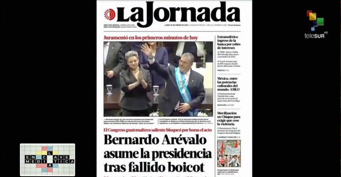 Enclave Mediática 15-01: Bernardo Arévalo asume la Presidencia guatemalteca