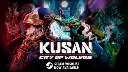 Kusan City of Wolves Official Announcement Trailer