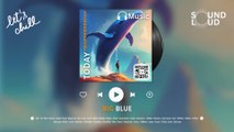 Chill Area - Big Blue | SoundLoud