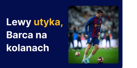 Lewy utyka, Barca na kolanach - thumbnail