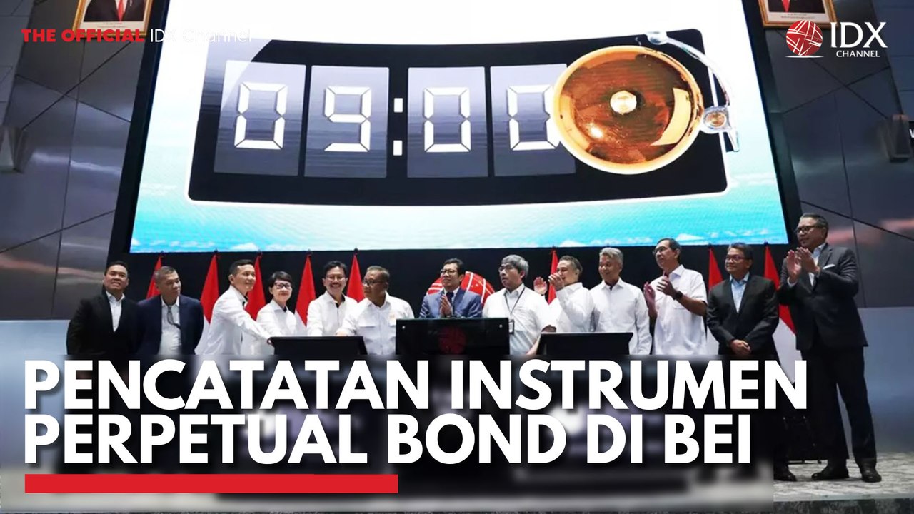 Pencatatan Instrumen Perpetual Bond di BEI