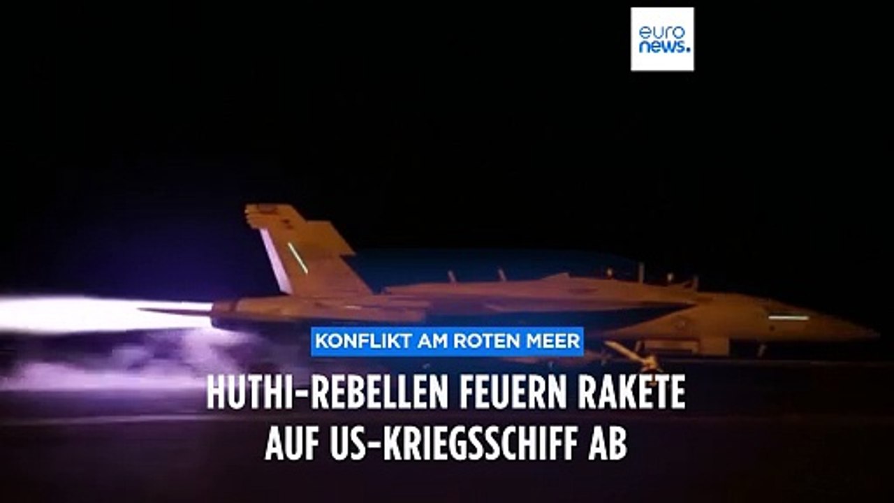 USA greifen 60 Huthi-Stellungen an – die Huthi-Rebellen rächen sich