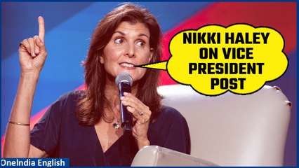 Nikki Haley, US Presidential candidate, declares no interest in vice presidency | Oneindia News