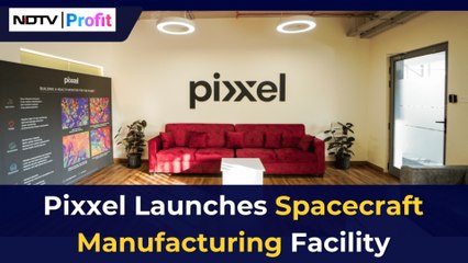 Pixxel Launches Spacecraft Manufacturing Facility In Bengaluru | NDTV Profit