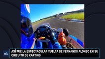 Así fue la espectacular vuelta de Fernando Alonso en su circuito de karting