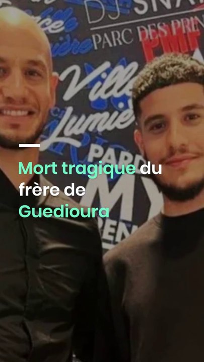 France : Mort tragique du frère de Guedioura