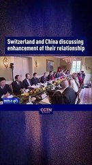 Switzerland and China discussing enhancement of their relationship