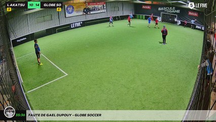 Faute de Gael Dupouy - GLOBE SOCCER