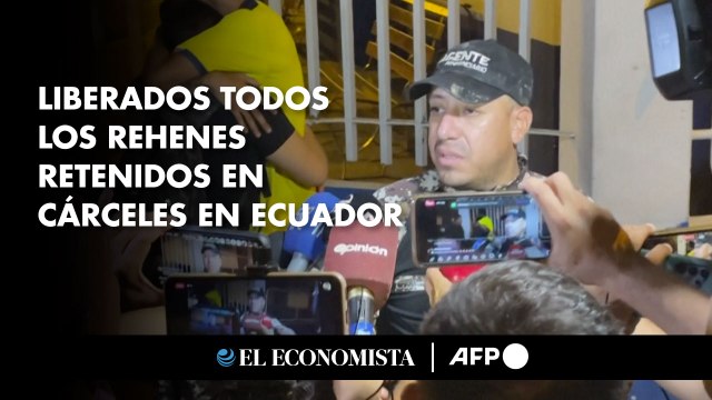 Liberados todos los rehenes retenidos en cárceles en Ecuador