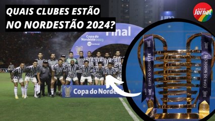 CONHEÇA OS 16 TIMES DA COPA DO NORDESTE!