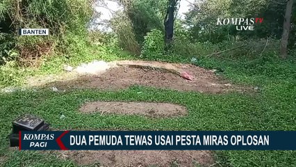 2 Pemuda Tewas Usai Pesta Miras Oplosan di Serang Banten