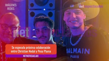 Christian Nodal y Peso Pluma unen sus talentos